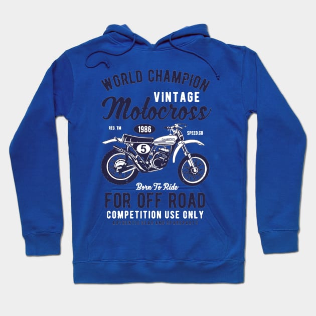 World Champion Vintage Motocross Hoodie by JakeRhodes